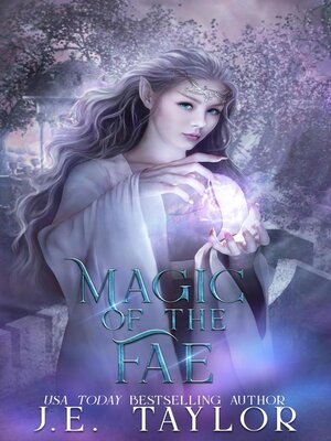 cover image of Magic of the Fae